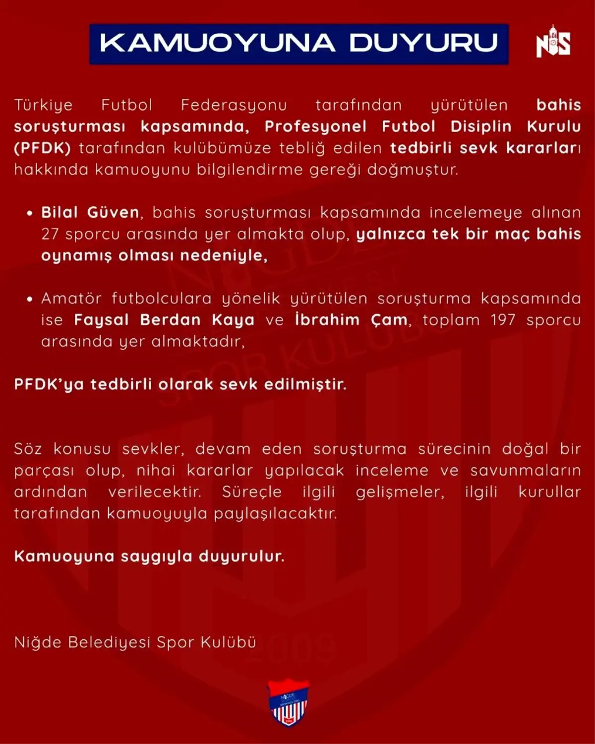 Niğde Belediyespor’dan Futbolculara Yönelik Bahis Soruşturması Açıklaması ve Yeni Gelişmeler