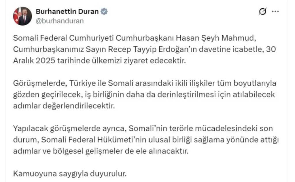 Somali Cumhurbaşkanı Mahmud’tan kritik ziyaret, Cumhurbaşkanı Erdoğan’ın konuğu olacak