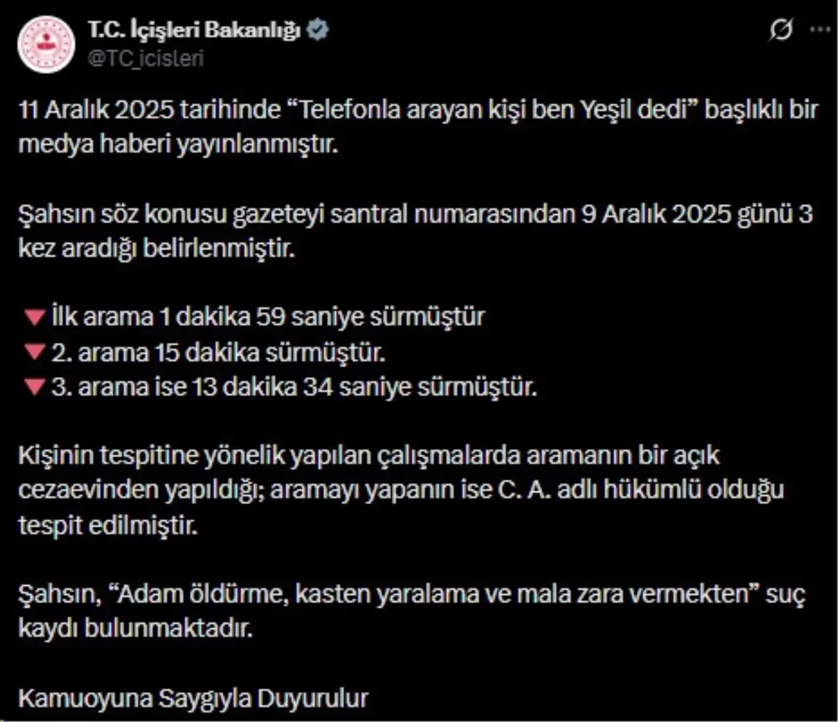 Ünlü gazeteciyi arayıp “Ben Yeşil” demişti! Kim olduğu açıklandı